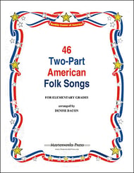 46 Two-Part American Folk Songs Reproducible PDF Thumbnail